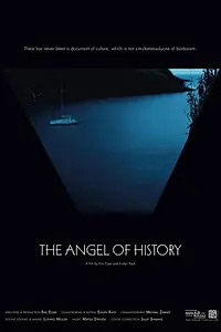 Главный постер фильма «The Angel of History (2019)»