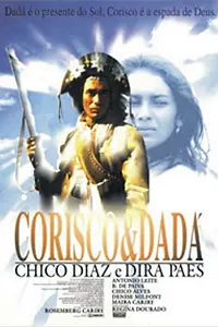 Постер к фильму «Corisco & Dadá (1996)»