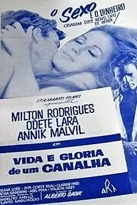 Главный постер фильма «Vida e Glória de um Canalha (1970)»