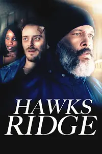 Постер к фильму «Hawks Ridge (2020)»
