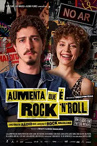Постер к фильму «Aumenta que é Rock'n'Roll (2024)»