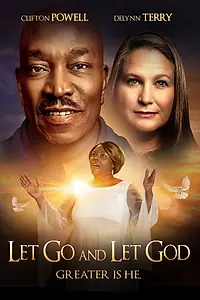 Главный постер фильма «Let Go and Let God (2019)»