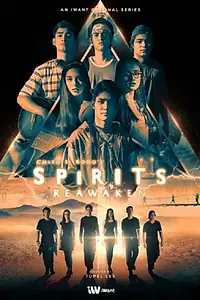 Главный постер сериала «Spirits: Reawaken (2018)»
