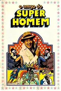 Главный постер фильма «J.J.J., o Amigo do Super-Homem (1978)»