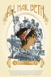 Постер к сериалу «All Hail Beth (2019)»