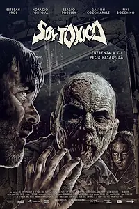 Постер к фильму «Я токсичный (2018)»
