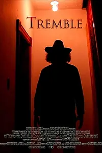 Постер к фильму «Tremble (2018)»