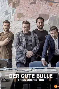 Постер к фильму «Der Gute Bulle: Friss oder stirb (2019)»