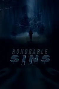 Главный постер фильма «Honorable Sins (2019)»