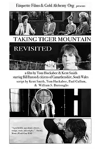 Постер к фильму «Taking Tiger Mountain: Revisited (2019)»