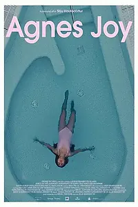 Главный постер фильма «Agnes Joy (2019)»