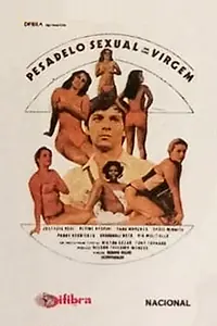 Постер к фильму «Pesadelo Sexual de Um Virgem (1976)»