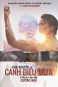Главный постер фильма «Cánh Dieu Mua - The Kite Under the Rain (2018)»