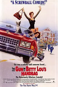 Постер к фильму «Пистолет в сумочке Бетти Лу (1992)»