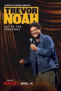 Постер к фильму «Trevor Noah: Joy in the Trenches (2026)»