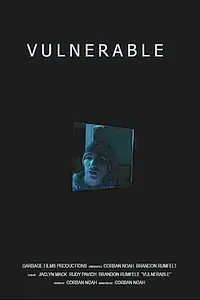 Постер к фильму «Vulnerable (2019)»