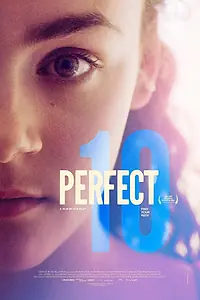 Главный постер фильма «Perfect 10 (2019)»