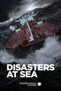 Постер к сериалу «Disasters at Sea (2018)»