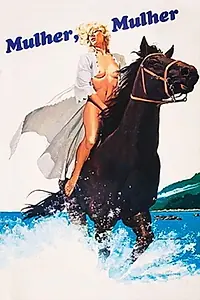 Главный постер фильма «Женщина, женщина (1979)»