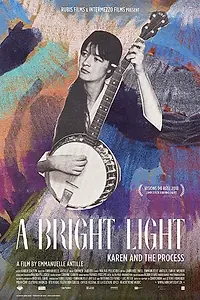 Постер к фильму «A Bright Light: Karen and the Process (2018)»