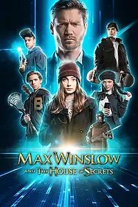 Главный постер фильма «Макс Уинслоу и дом тайн (2019)»