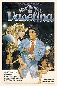 Главный постер фильма «Время для вазелина (1979)»