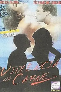 Постер к фильму «Насилие и плоть (1981)»