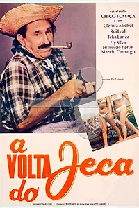 Постер к фильму «A Volta do Jeca (1984)»