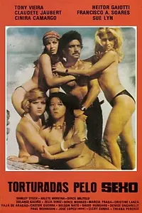 Постер к фильму «Torturadas Pelo Sexo (1976)»