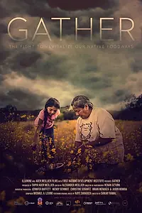Постер к фильму «Gather»