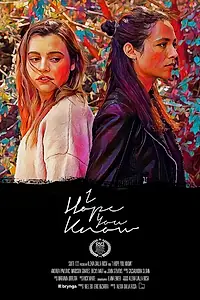 Главный постер фильма «I Hope You Know (2022)»
