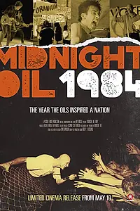 Главный постер фильма «Midnight Oil: 1984 (2018)»