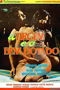 Постер к фильму «A Virgem e o Bem-Dotado (1980)»