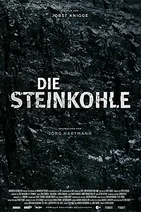 Постер к сериалу «Die Steinkohle (2018)»