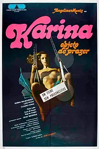 Постер к фильму «Карина, объект удовольствия (1982)»