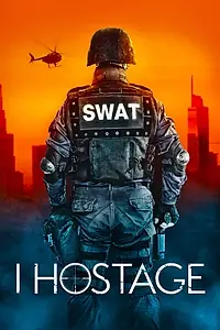 Постер к сериалу «I, Hostage (2019)»