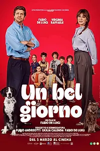 Постер к фильму «Un bel giorno (2026)»