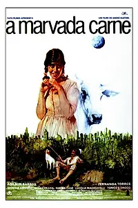 Главный постер фильма «A Marvada Carne (1985)»