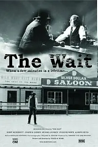 Постер к фильму «The Wait (2004)»