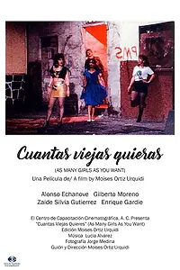 Главный постер фильма «Cuantas viejas quieras (1990)»