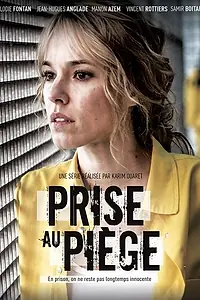 Постер к сериалу «Попавшая в западню (2019)»