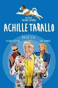 Постер к фильму «Ахилес Таралло (2018)»
