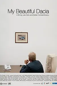 Главный постер фильма «Моя прекрасная Дачия (2009)»