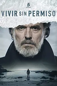 Постер к сериалу «Жить без разрешения (2018 - 2020)»