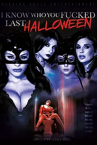 Главный постер фильма «I Know Who You Fucked Last Halloween (2018)»