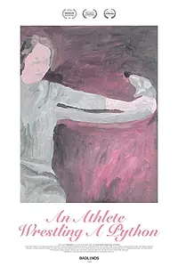 Постер к фильму «An Athlete Wrestling A Python (2019)»