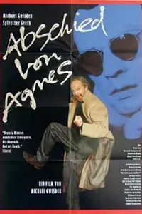 Главный постер фильма «Abschied von Agnes (1994)»