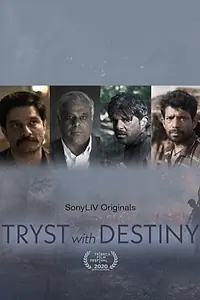 Постер к фильму «Tryst With Destiny (2020)»