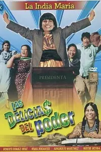 Постер к фильму «Las delicias del poder (1999)»