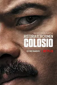Главный постер сериала «Криминальные записки: Колосио (2019)»